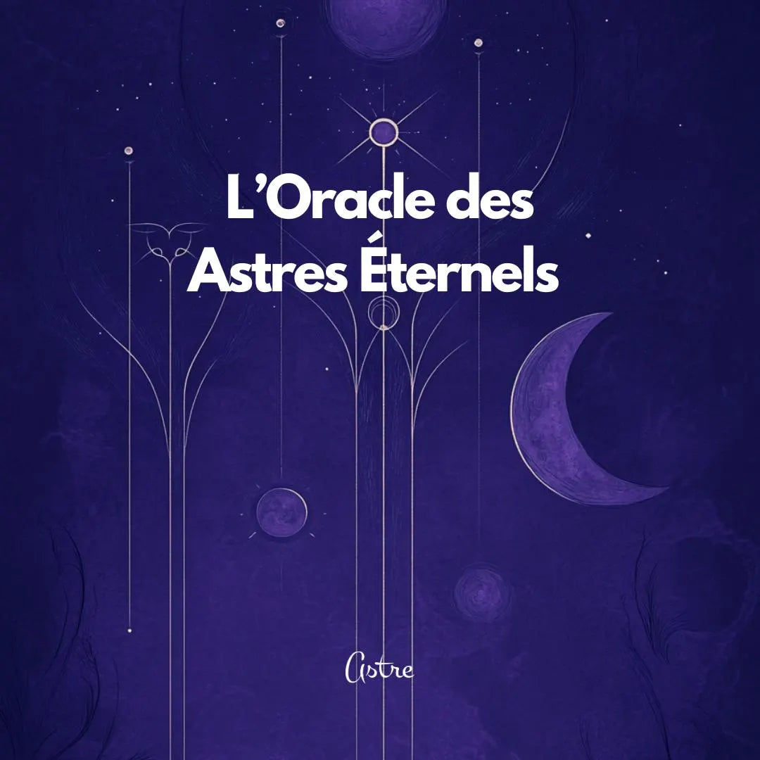 L'oracle des Astres Eternels